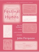 Festival Hymns for Organ Brass and Timpani Volume 6 General by - Ferguson John - for Organ