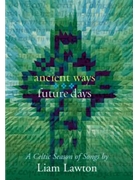 Ancient Ways, Future Days - Music Collection
