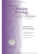 Praise the God of All Beginnings - Instrument edition