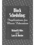 Scheduling & Teaching Music by Miles and Blocher for Text