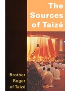 The Sources of Taize