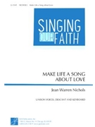 Make Life a Song about Love