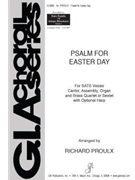 Psalm for Easter Day by Proulx Richard - Richard Proulx - for SATB
