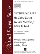 He Came Down / We Are Marching / Glory to God