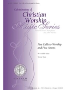 Five Calls to Worship and Five Amens