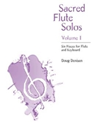 Sacred Flute Solos - Volume 1
