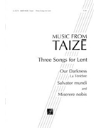 Three Songs for Lent