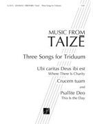Three Songs for Triduum