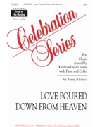 Love Poured Down from Heaven - Guitar edition