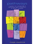 Pathways: A Guide For Energizing & by Alsobrook Joe - Enriching Band/orch/ - for Text