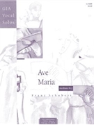 Ave Maria - Medium Key edition