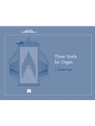 Three Noels by Owen Harold - Owen - for Organ