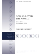 God So Loved the World