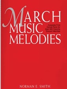 March Music Melodies by Smith and Stoutamire for Text