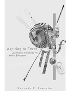 Aspiring To Excel by Raessler Kenneth for Text Chora