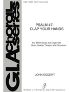 Psalm 47: Clap Your Hands - Full Score