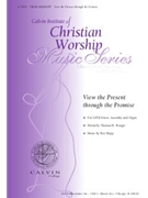 View the Present through the Promise