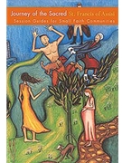 Journey of the Sacred: St. Francis of Assisi