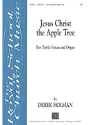 Jesus Christ the Apple Tree