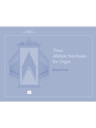 Three Alleluia Interludes for Organ
