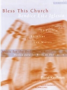 Bless This Church / Bendice Esta Iglesia - Book and CD edition
