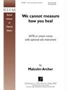 We Cannot Measure How You Heal