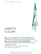 Christ's Lullaby by Morris Sally Ann for SATB