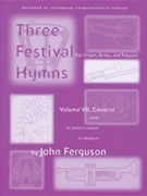 Festival Hymns for Organ Brass and Timpani Volume 7 General by - Ferguson John - for Organ