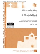 Misericordia, Senor / Be Merciful, O Lord - Guitar edition