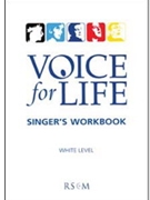 Voice for Life, Level 1 - Singer's Workbook edition
