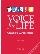 Voice for Life, Level 4 - Singer's Workbook edition