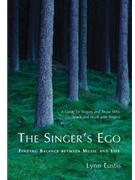 Singer's Ego: Finding Balance by Eustis Lynn for Text Vocal