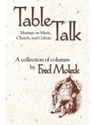 TableTalk: Musings on Music, Church, and Culture