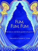 Fum, Fum, Fum