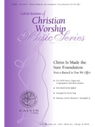 Christ Is Made the Sure Foundation / Voices Raised to You We Offer - Instrument edition