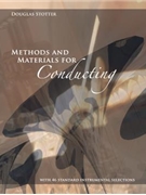 Methods & Materials For Conducting by Stotter Douglas for Text