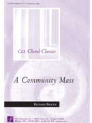 Community Mass by Prouix Richard - Assembly Edition - for Unison