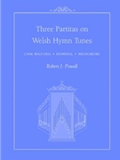 Three Partitas on Welsh Hymn Tunes