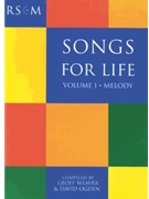 Songs for Life - Volume 1, Melody edition