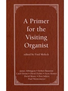 A Primer for the Visiting Organist