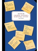 Choral Singer's Survival Guide by Thornton Tony for Text