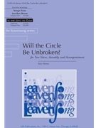 Will the Circle be Unbroken by Alonso Tony - Tony Alonso - for SATB