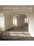 Only You, O God - Music Collection