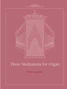 Three Meditations for Organ