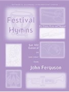 Festival Hymns for Organ Brass and Timpani Volume 8 General by - Ferguson John - for Organ