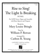 Rise to Sing! The Light Is Breaking - Full Score and Parts