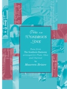 Trio on WONDROUS LOVE