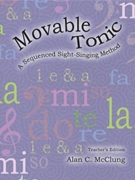 Movable Tonic A Seq'd Sightsinging Meth by McClung Alan for Dir HndBook/