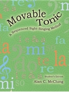 Movable Tonic A Seq'd Sightsinging Meth by McClung Alan for Text