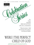 Were I the Perfect Child of God - Instrument edition